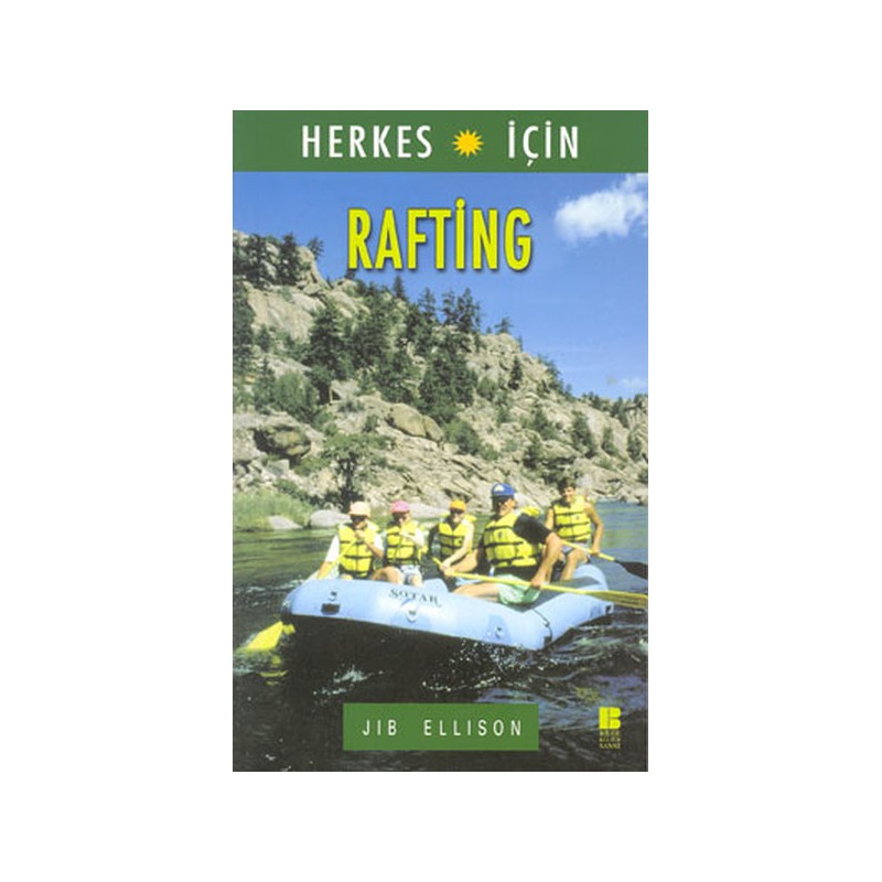 Herkes İçin Rafting