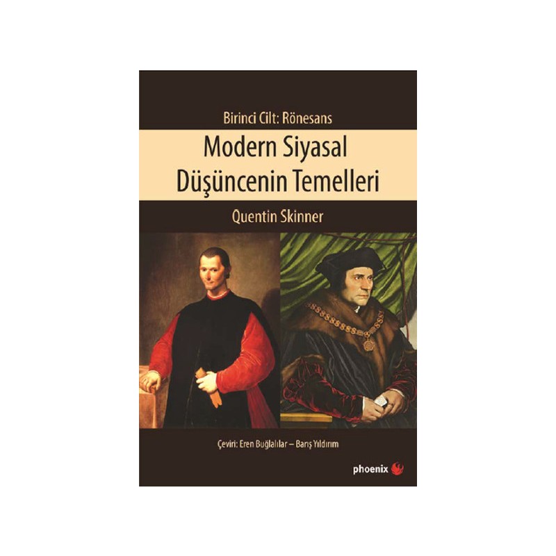 Modern Siyasal Düşüncenin Temelleri Birinci Cilt Rönesans