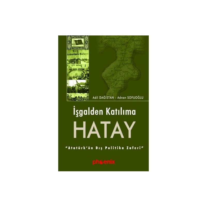 İşgalden Katılıma Hatay