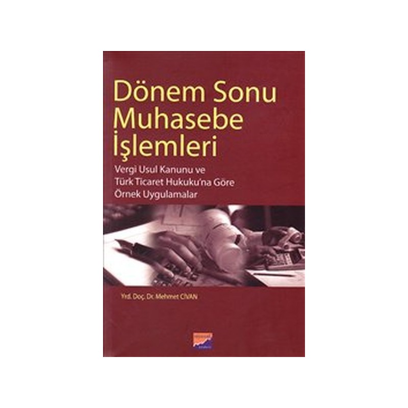 Dönem Sonu Muhasebe İşlemleri