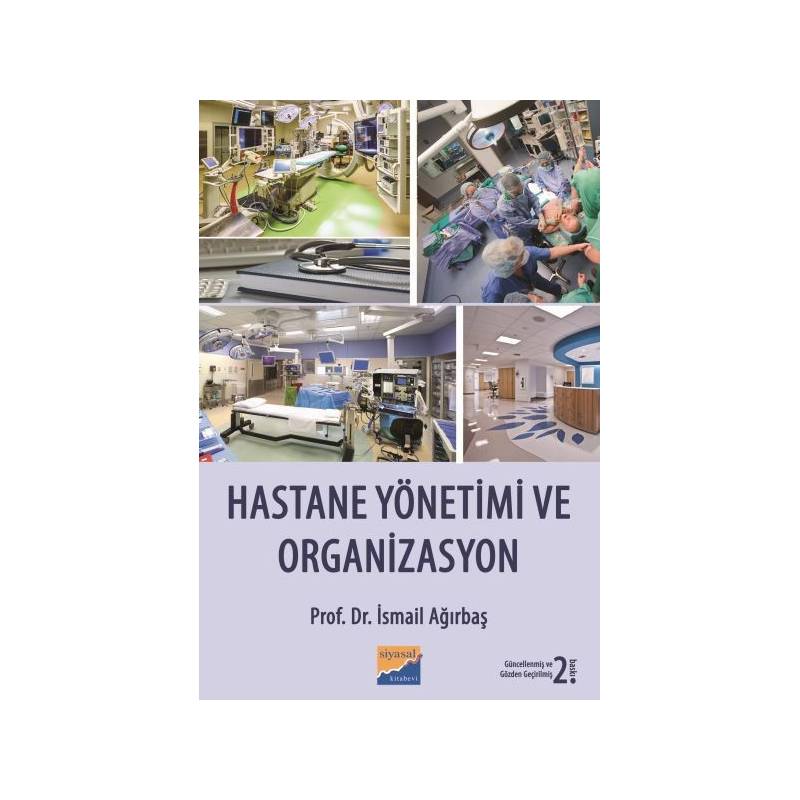 Hastane Yönetimi Ve Organizasyon