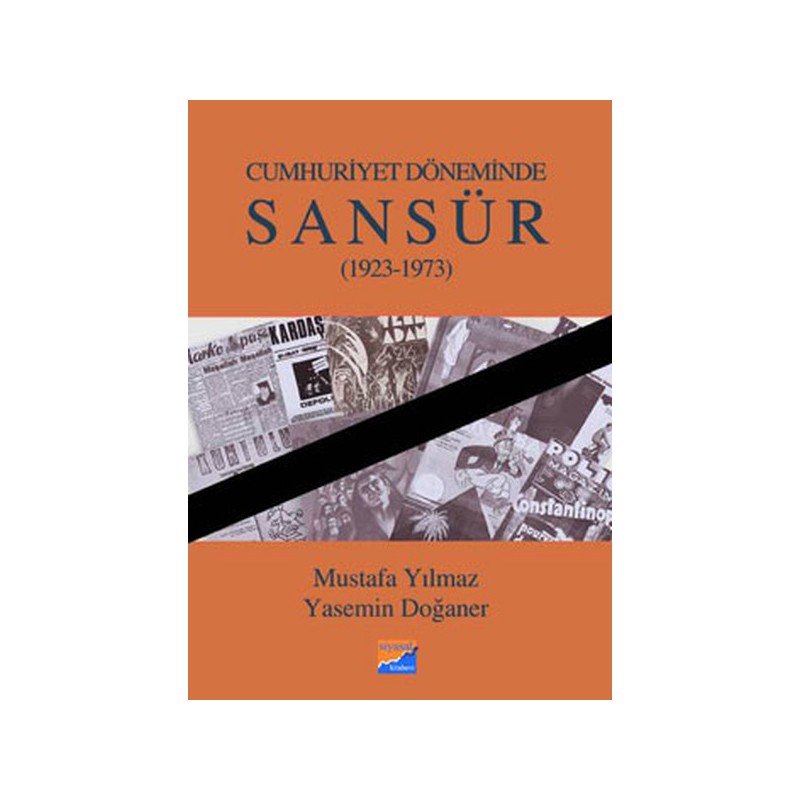 Cumhuriyet Döneminde Sansür 1923 1973