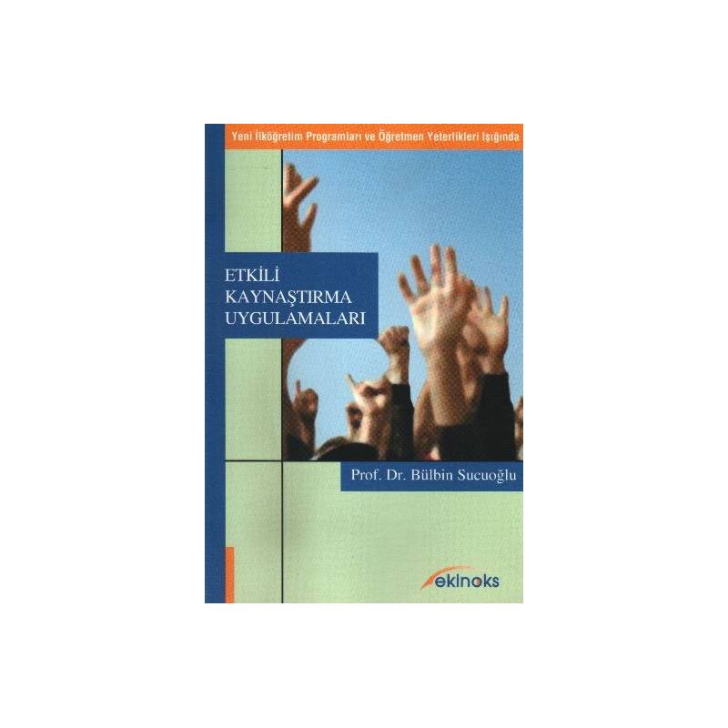 Etkili Kaynaştırma Uygulamaları