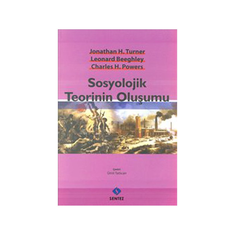 Sosyolojik Teorinin Oluşumu