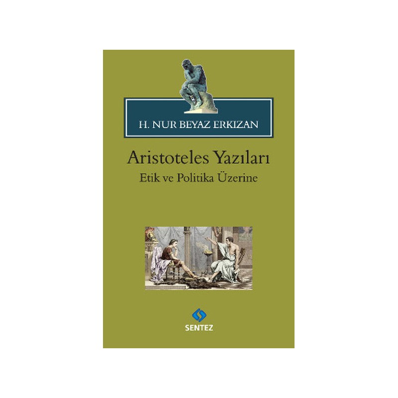 Aristoteles Yazıları Etik Ve Politika Üzerine