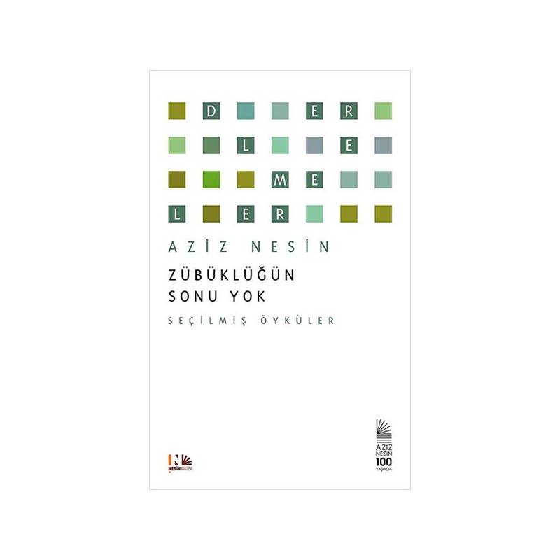 Zübüklüğün Sonu Yok