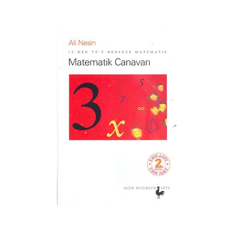Matematik Canavarı 12'den 70'e Herkese Matematik