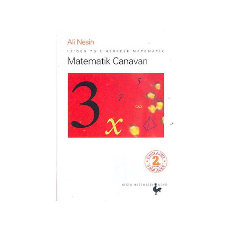 Matematik Canavarı 12'den 70'e Herkese Matematik