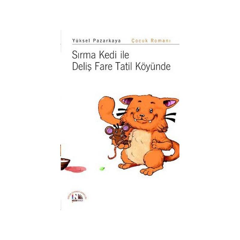 Sırma Kedi Ile Deliş Fare Tatil Köyünde