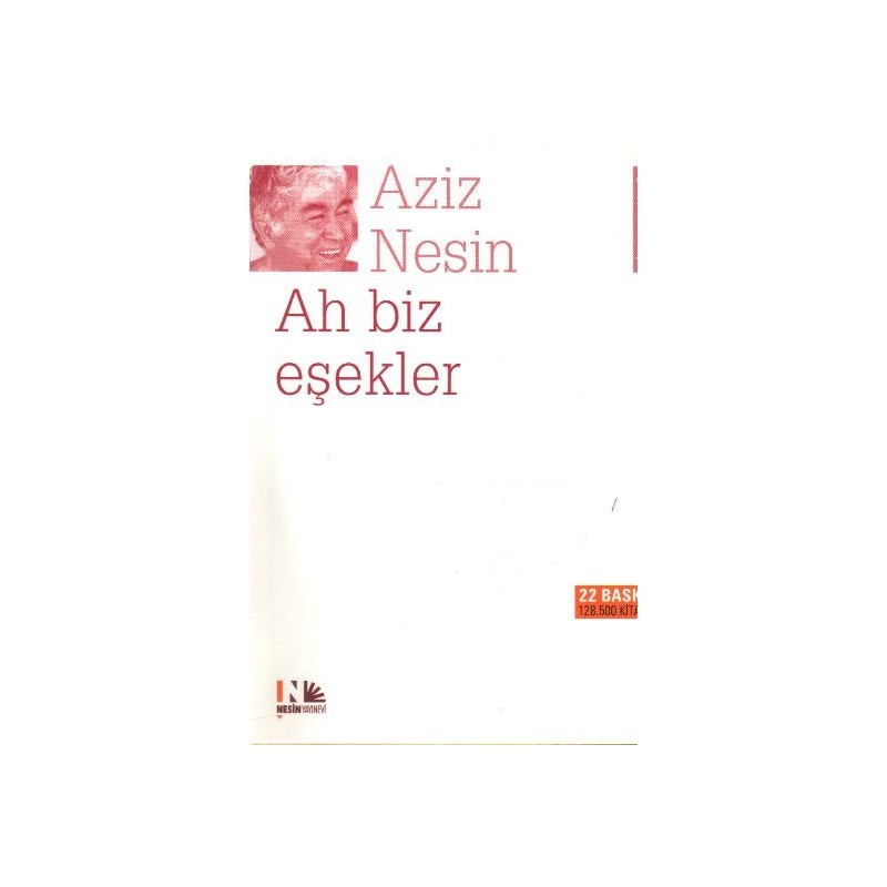 Ah Biz Eşekler