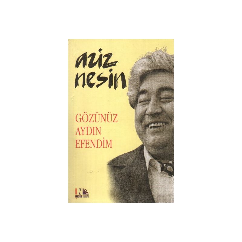 Gözünüz Aydın Efendim