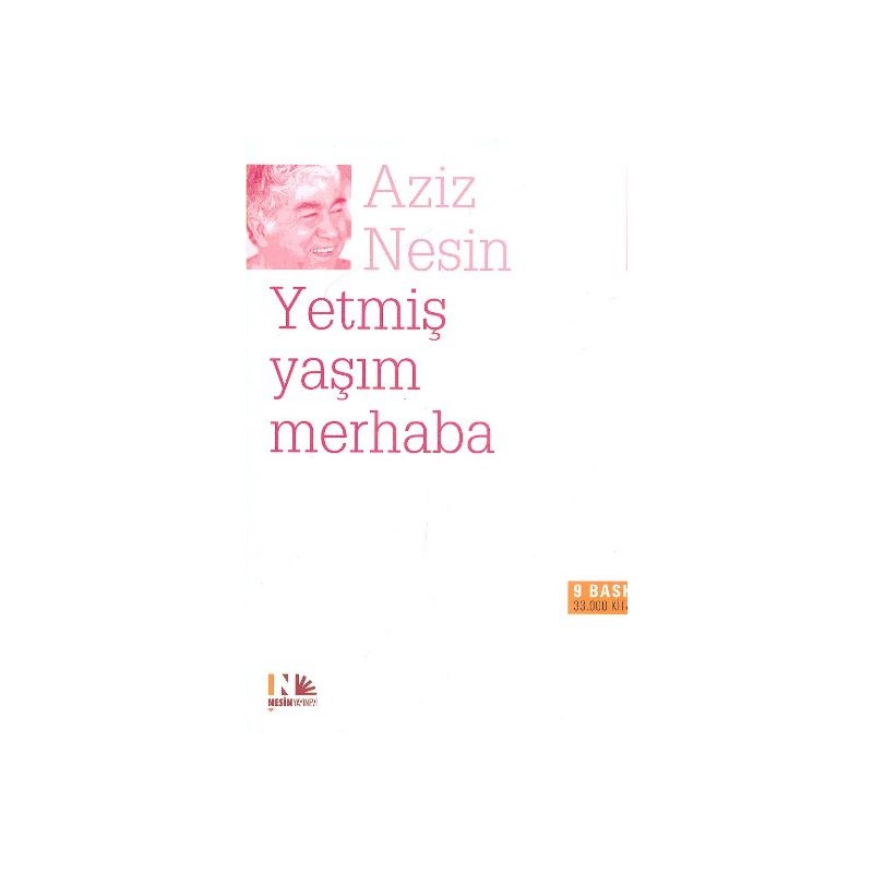 Yetmiş Yaşım Merhaba