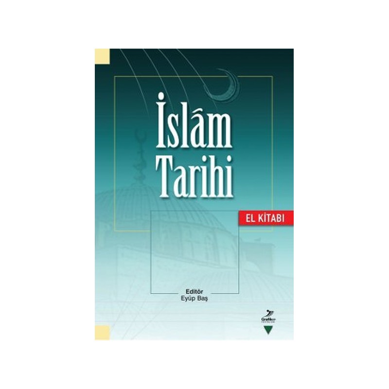 İslam Tarihi El Kitabı