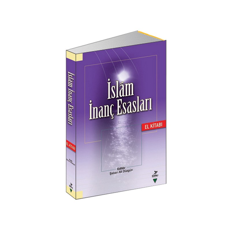 İslam İnanç Esasları El Kitabı