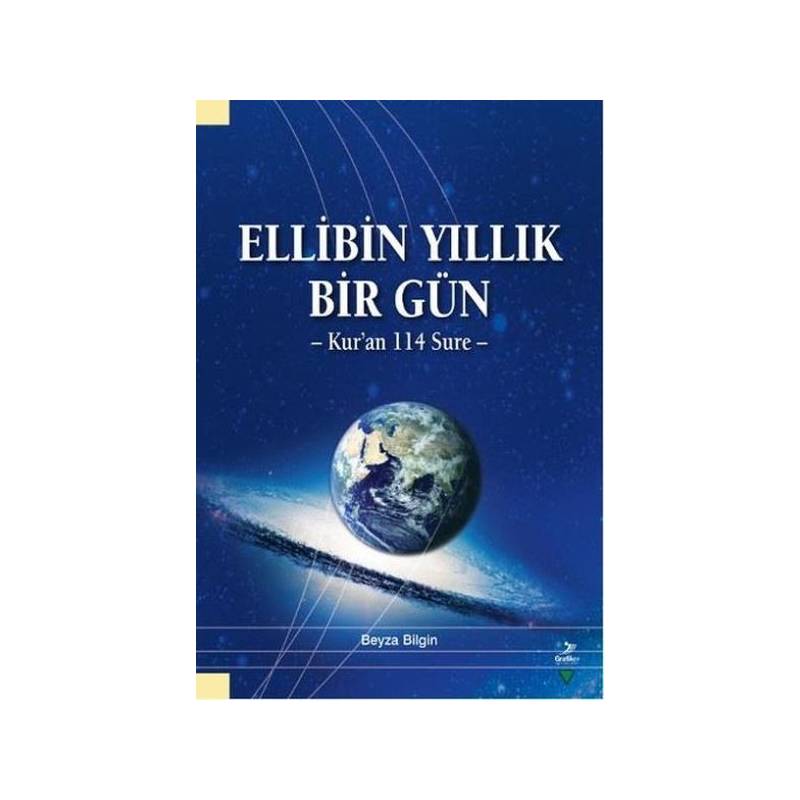 Ellibin Yıllık Bir Gün
