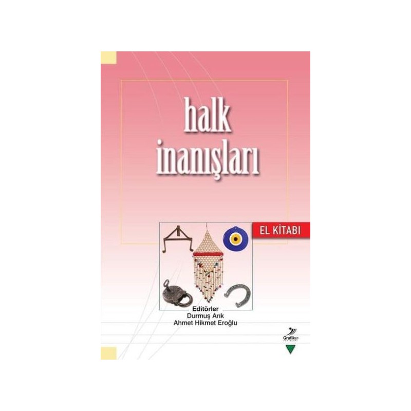 Halk İnanışları El Kitabı