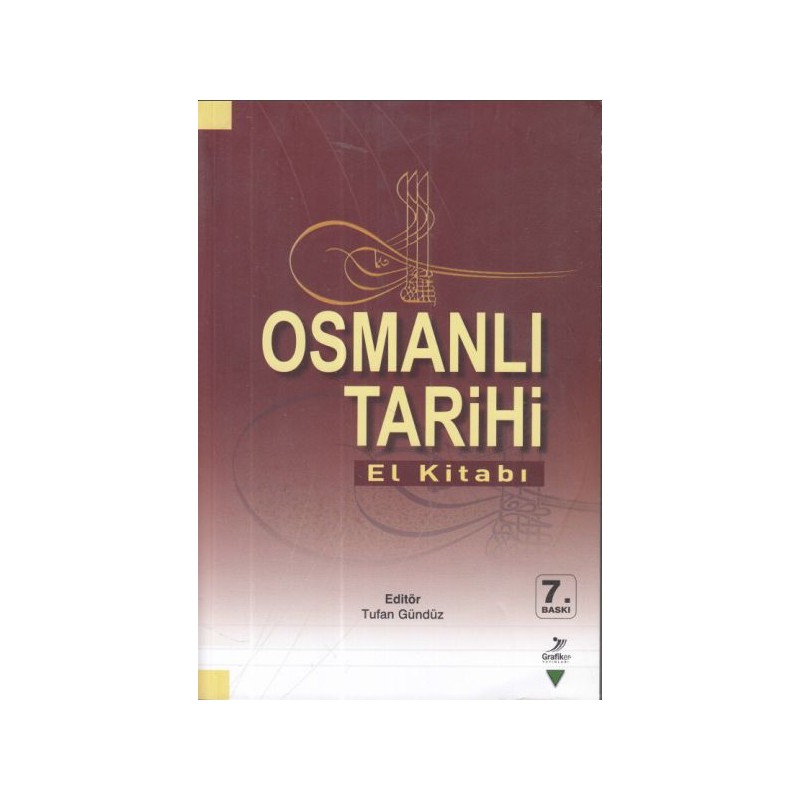 Osmanlı Tarihi El Kitabı