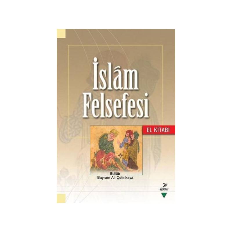 İslam Felsefesi El Kitabı
