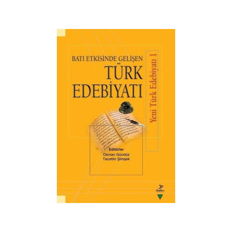 Batı Etkisinde Gelişen Türk Edebiyatı