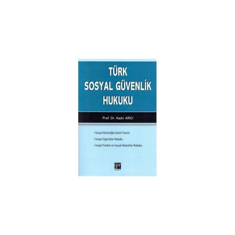 Türk Sosyal Güvenlik Hukuku