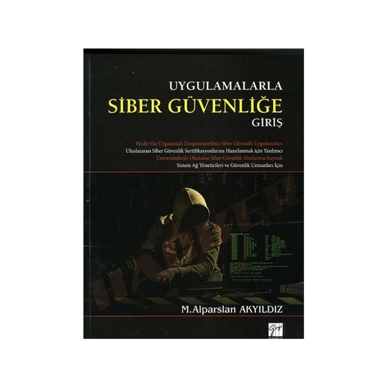 Uygulamalarla Siber Güvenliğe Giriş