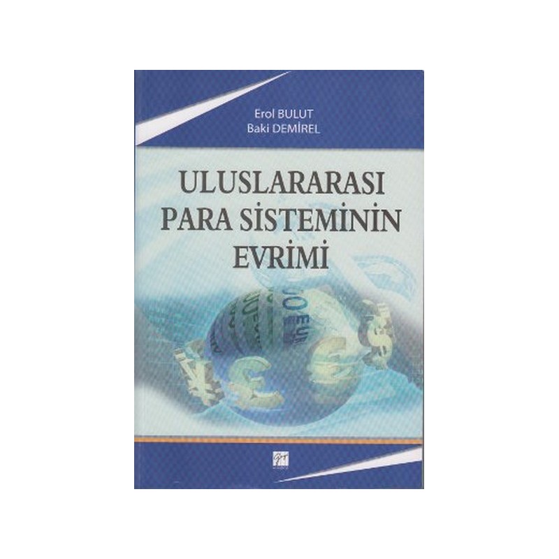 Uluslararası Para Sisteminin Evrimi