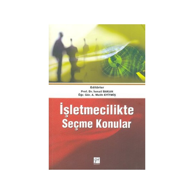 İşletmecilikte Seçme Konular