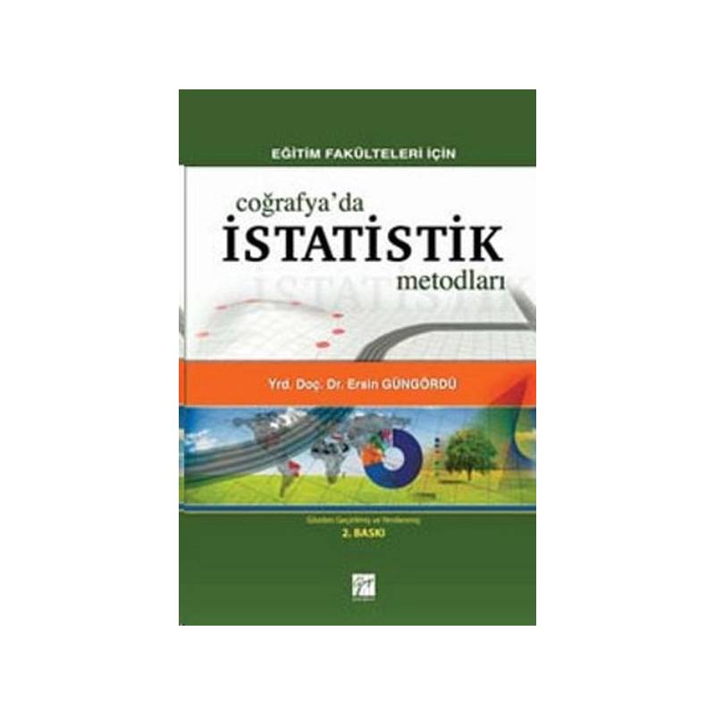 Coğrafya'da İstatistik Metodları Eğitim Fakülteleri İçin