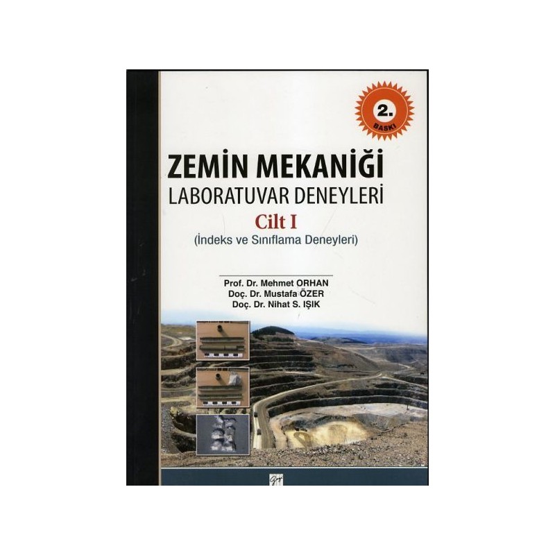 Zemin Mekaniği Laboratuvar Deneyleri Cilt 1 İndeks Ve Sınıflama Deneyleri