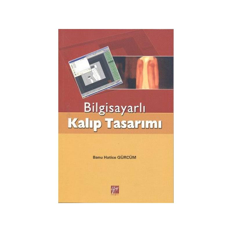 Bilgisayarlı Kalıp Tasarımı