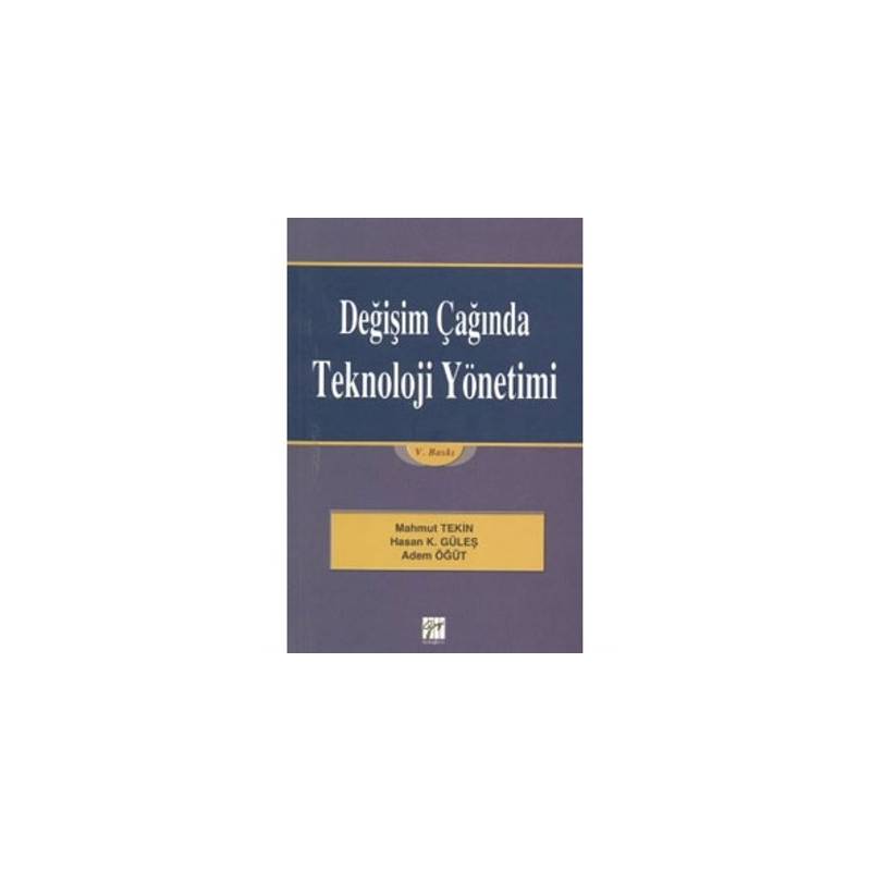 Değişim Çağında Teknoloji Yönetimi