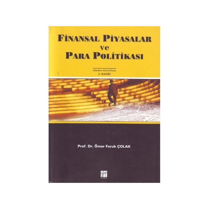 Finansal Piyasalar Ve Para Politikası