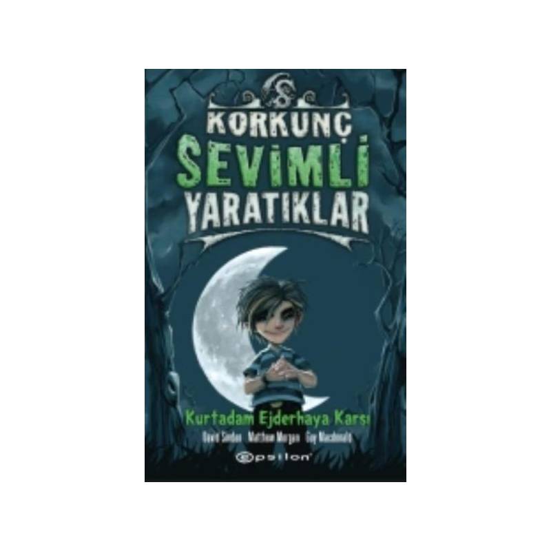 Korkunç Sevimli Yaratıklar 2 Kurt Adam Ejderhaya Karşı Ciltli