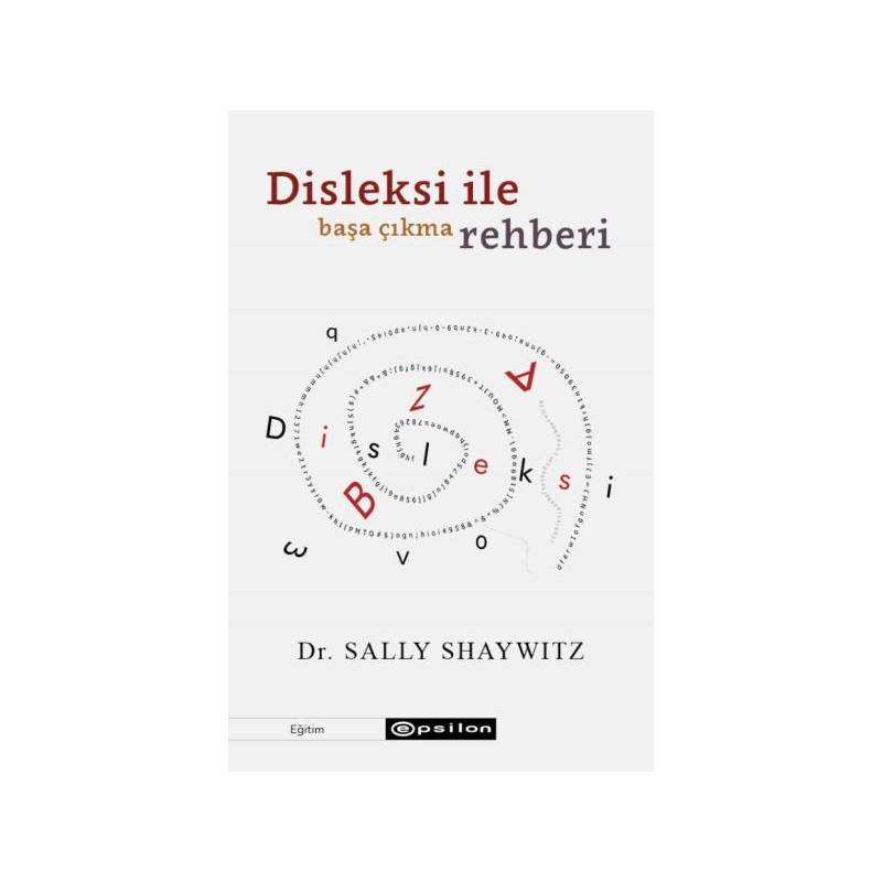 Disleksi Ile Başa Çıkma Rehberi