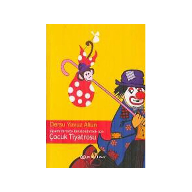 Yaşamı Birlikte Renklendirmek İçin Çocuk Tiyatrosu