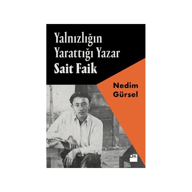 Yalnızlığın Yarattığı Yazar Sait Faik