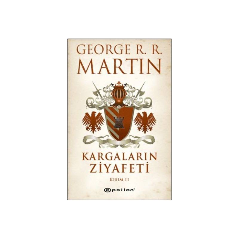 Kargaların Ziyafeti Kısım 2 Buz Ve Ateşin Şarkısı 4