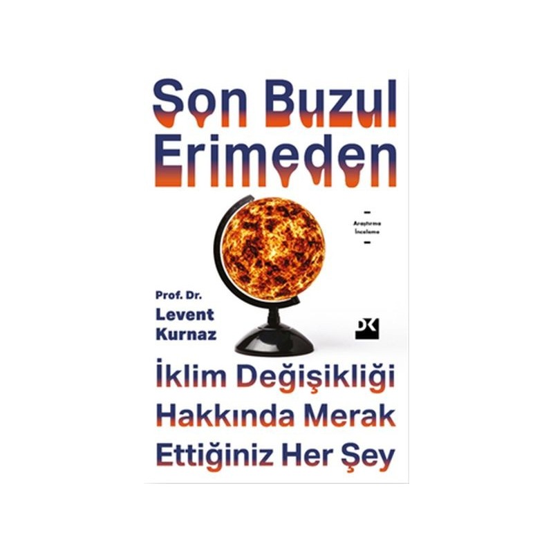 Son Buzul Erimeden