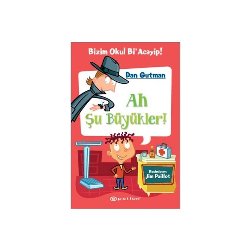 Bizim Okul Bi Acayip 04 Ah Şu Büyükler Ciltli