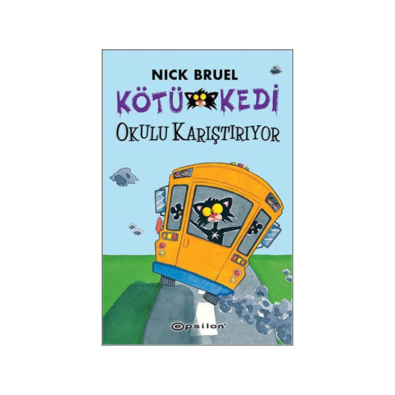 Kötü Kedi Okulu Karıştırıyor 6