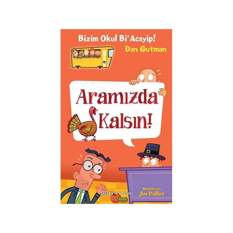 Bizim Okul Bi Acayip 10 Aramızda Kalsın Ciltli