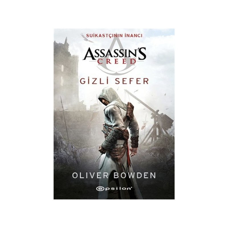 Assassins Creed Suikastçının İnancı Gizli Sefer