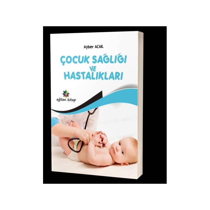 Çocuk Sağlığı Ve Hastalıkları