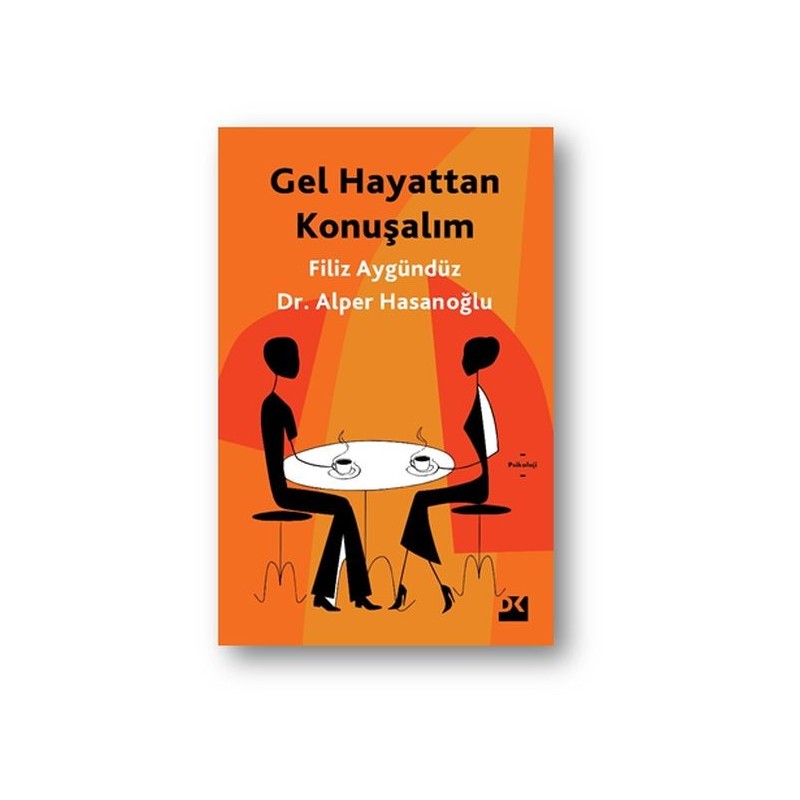 Gel Hayattan Konuşalım