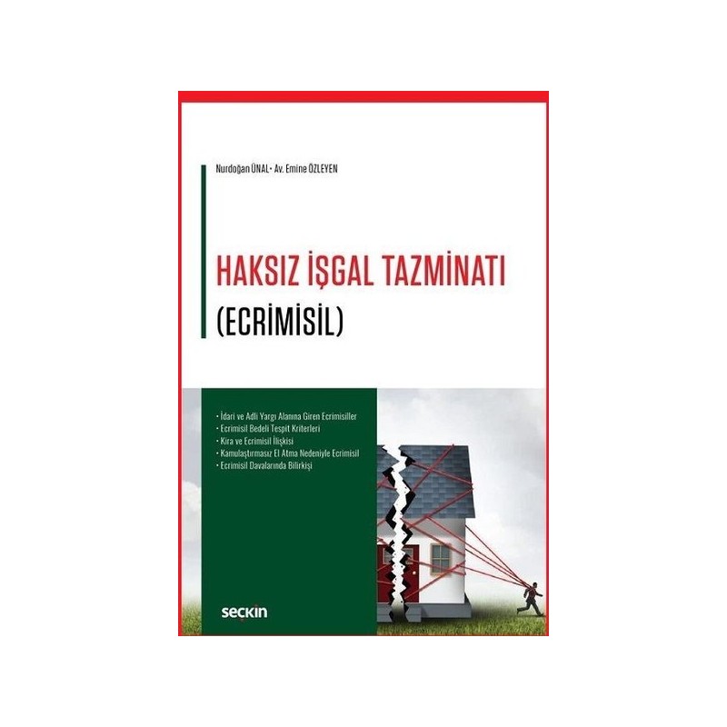 Haksız İşgal Tazminatı (Ecrimisil)