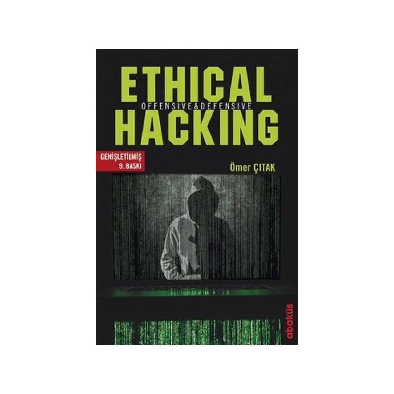 Ethical Hacking / Offensive Ve Defensive