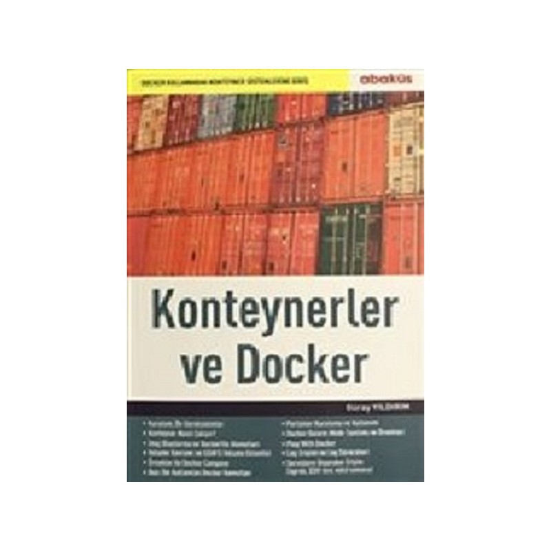 Konteynerler Ve Docker Docker Kullanarak Konteyner Sistemlerine Giriş