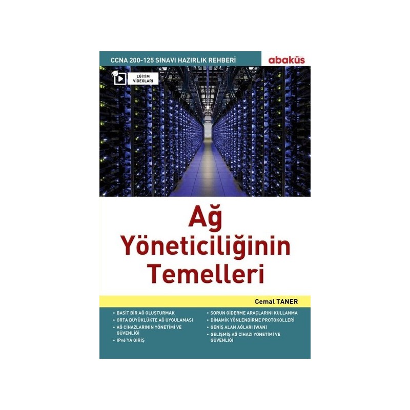 Ağ Yöneticiliğinin Temelleri (Eğitim Videolu) Ağ Yöneticiliğinin Temelleri (Eğitim Videolu)