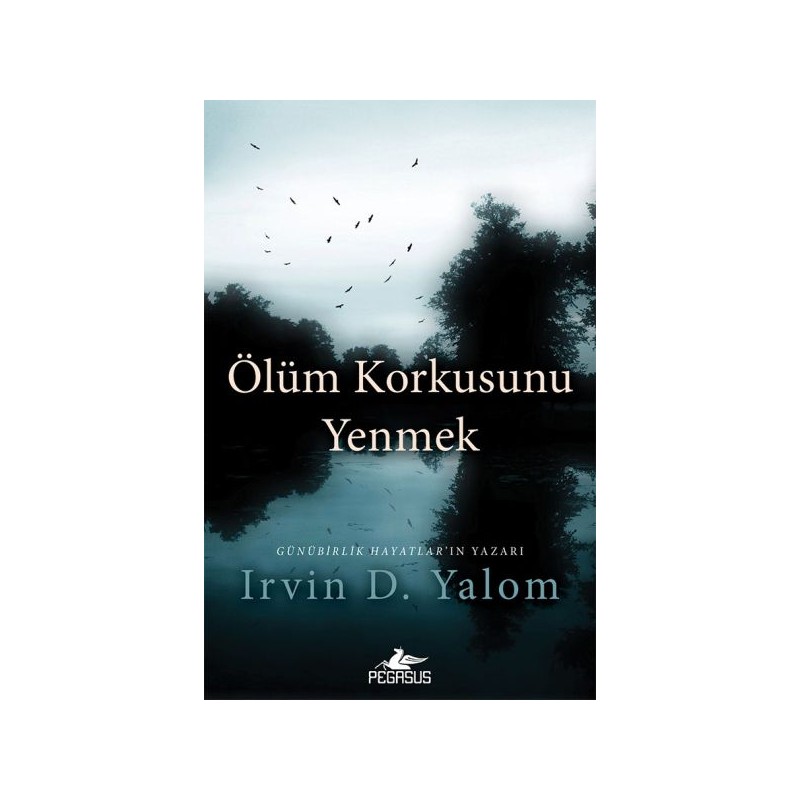 Ölüm Korkusunu Yenmek