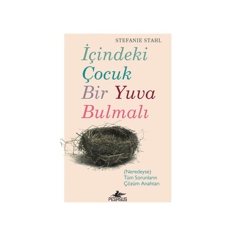 İçindeki Çoçuk Bir Yuva Bulmalı